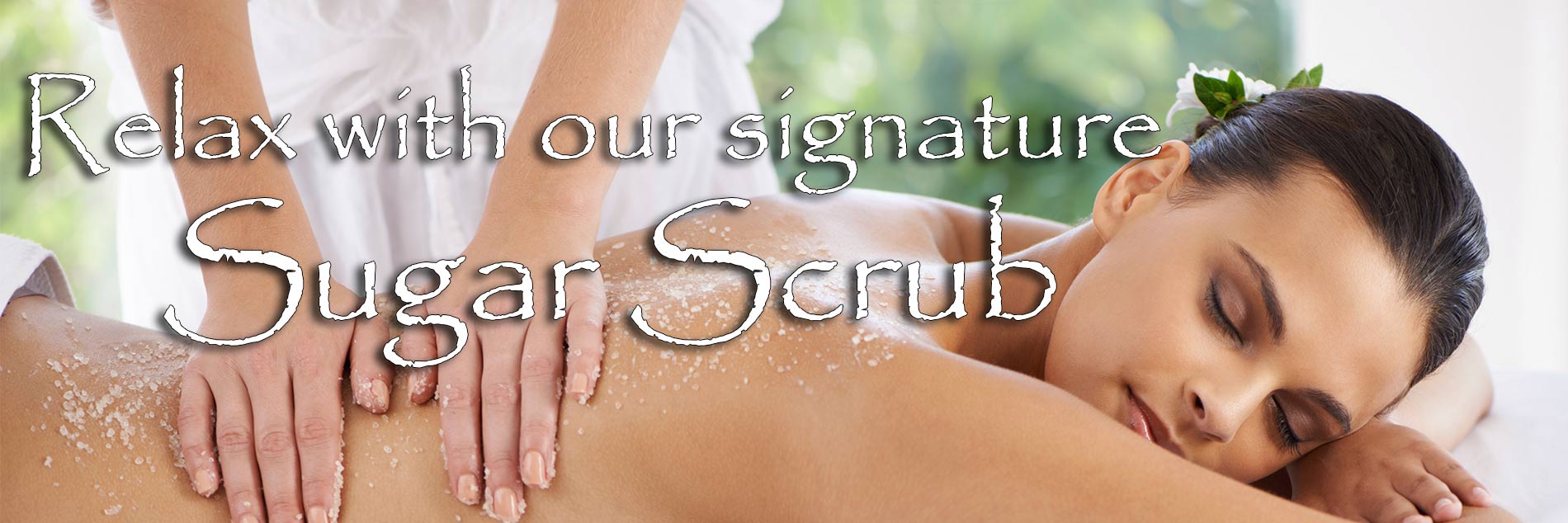 Relax with our signature Sugar Scrub