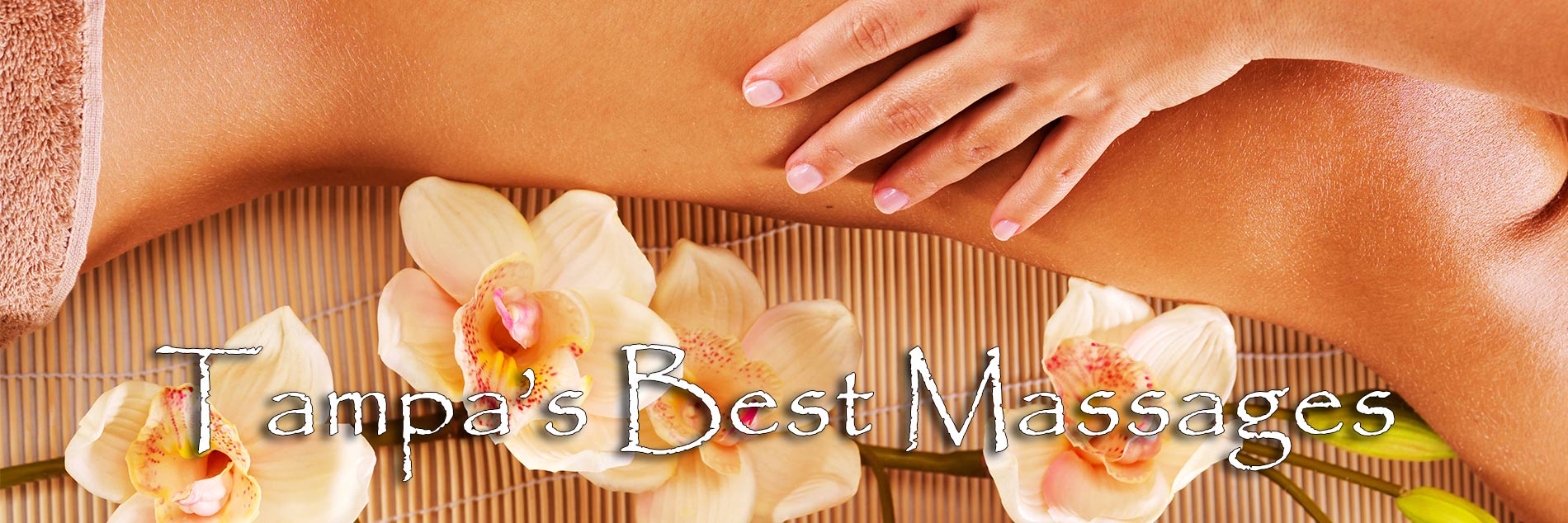 Tampa's Best Massages